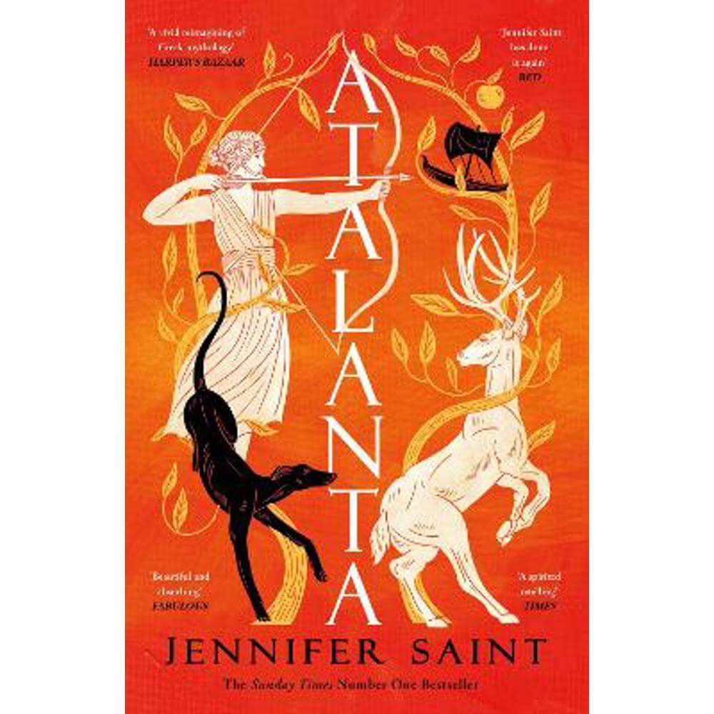 Atalanta: The dazzling story of the only female Argonaut (Paperback) - Jennifer Saint